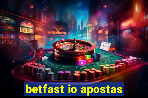 betfast io apostas